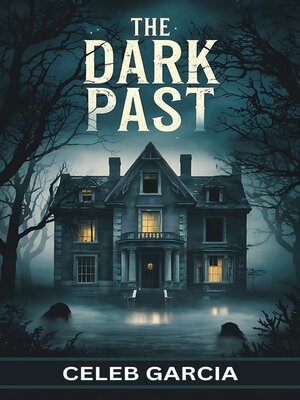 cover image of The Dark Past